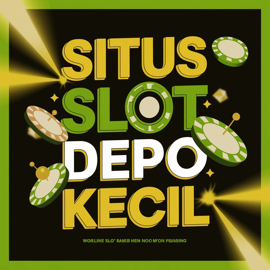 SLOT DEPO 3 RIBU 🧵 SCATTER EMAS Slot Depo 5K Things To Know