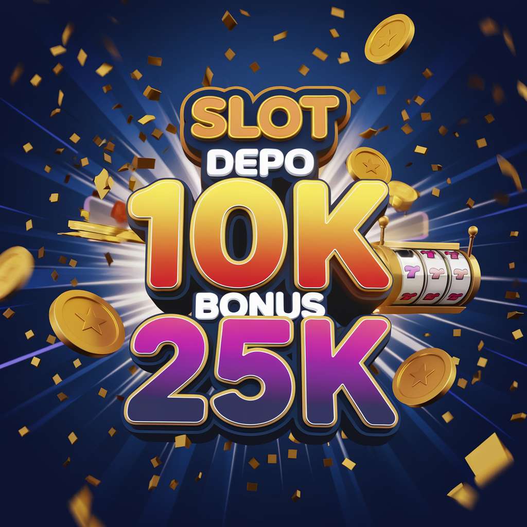 SLOT DEPOSIT 5000 DANA 🧽 SLOT HABANERO Slot Dana 5000